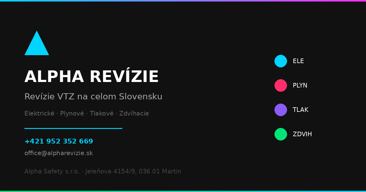 Revízie VTZ na celom Slovensku — Alpha Revízie | Elektrické, plynové ...